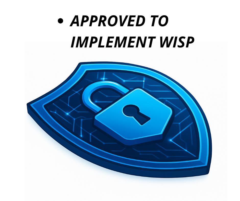 APPROVED TO IMPLEMENT WISP