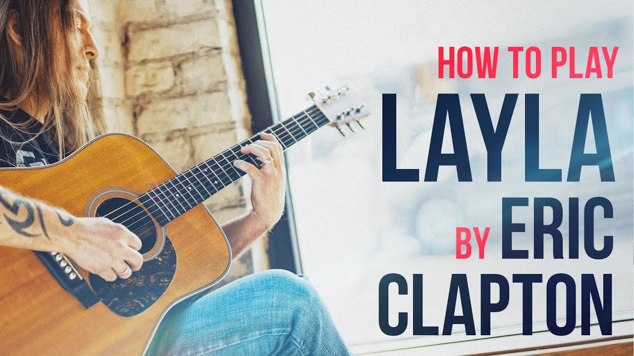 How to Play "Layla" (Acoustic) Chords on Guitar
