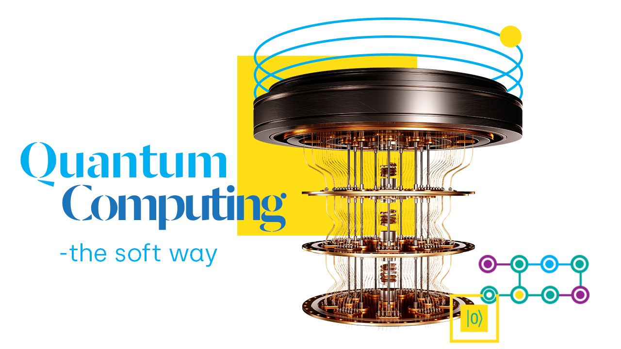 Quantum Computing - the Soft Way