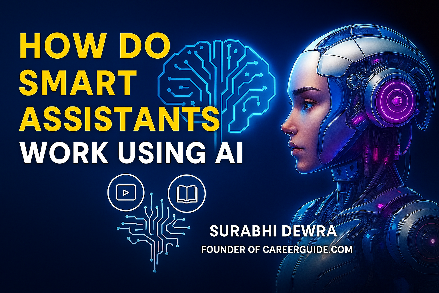 How Do Smart Assistants Work using AI