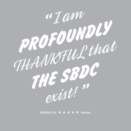 I am profoundly thankful that SBDC exists review