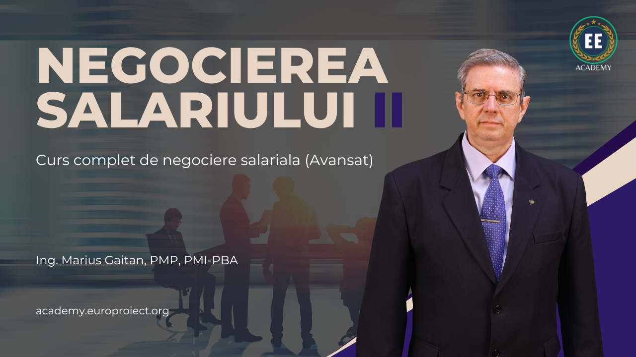 Curs Online Avansat - Negocierea Salariului - Ing. Marius Gaitan, PMP, PMI-PBA