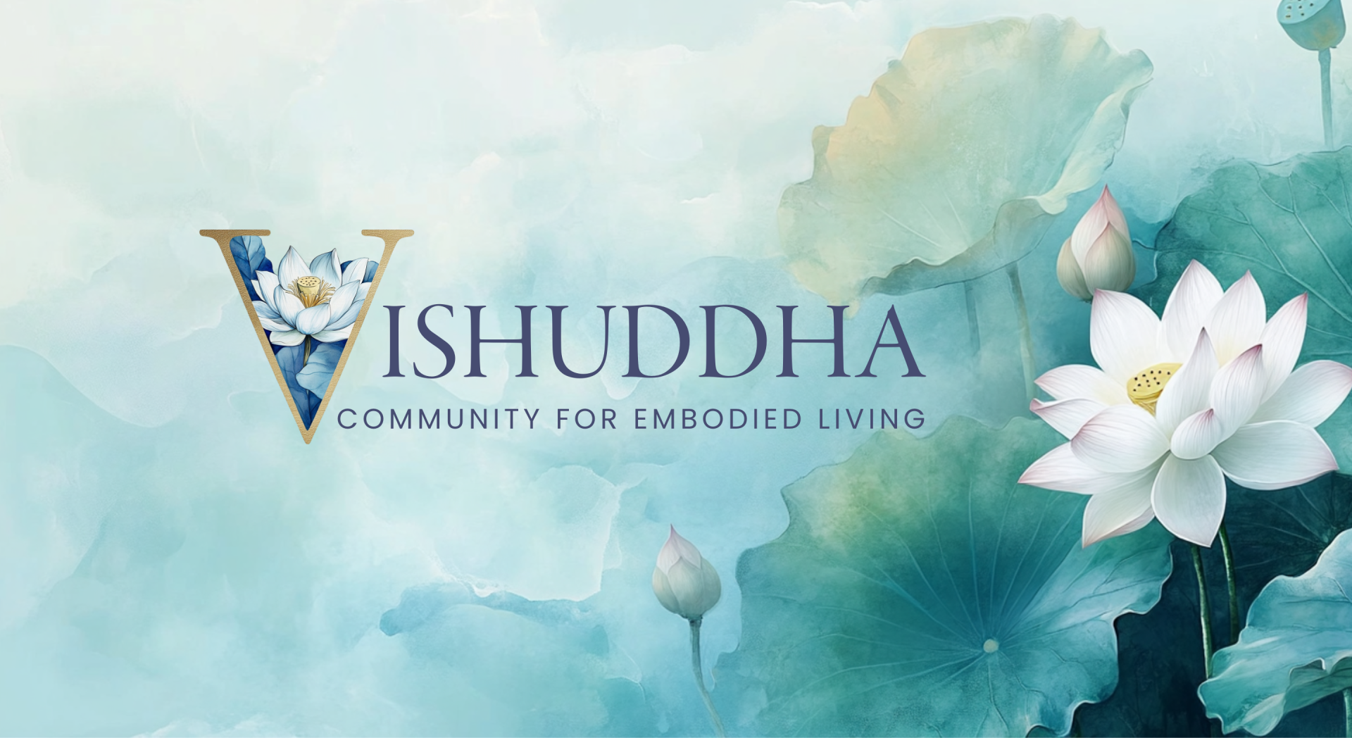 Vishdhd Vishuddha | Community for Conscious Healing & Creative Living