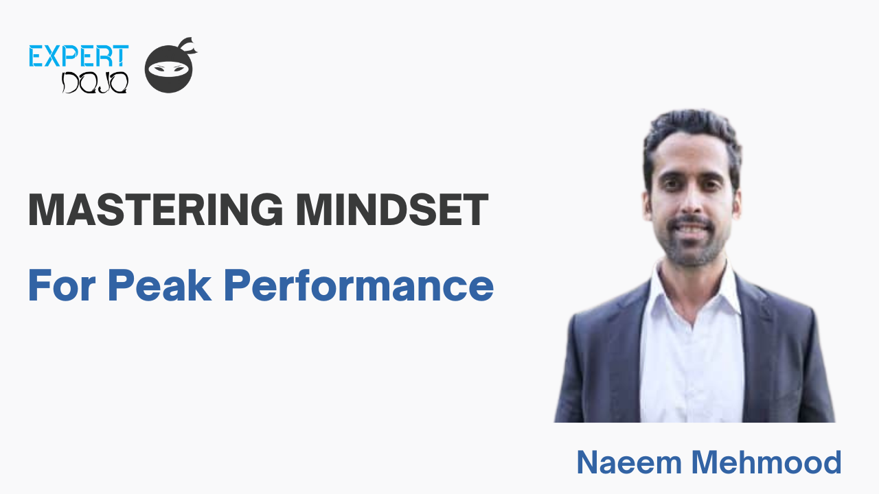 Mastering Mindset for Peak Performance