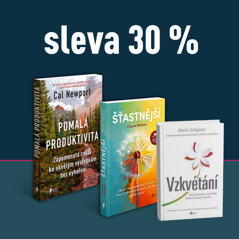 30% sleva na knihy Pomalá produktivita, Šťastnější a Vzkvétání