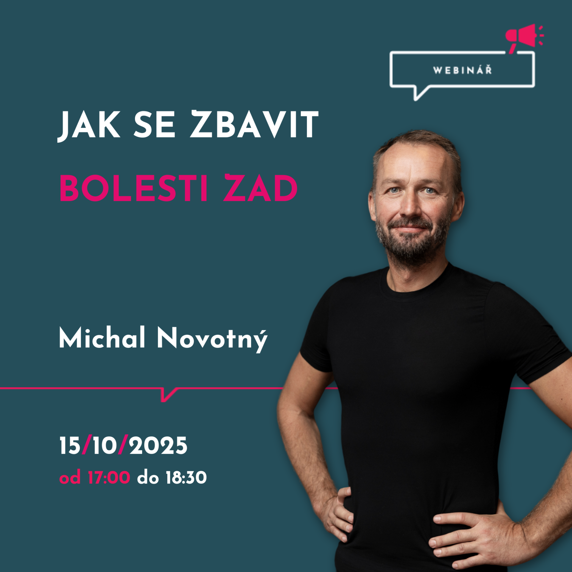 Jak se zbavit bolesti zad s Michalem Novotným