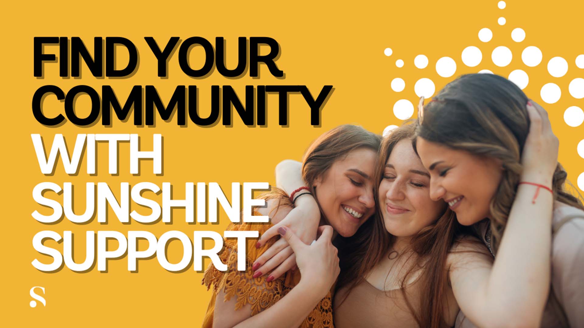 Sunshine Support community