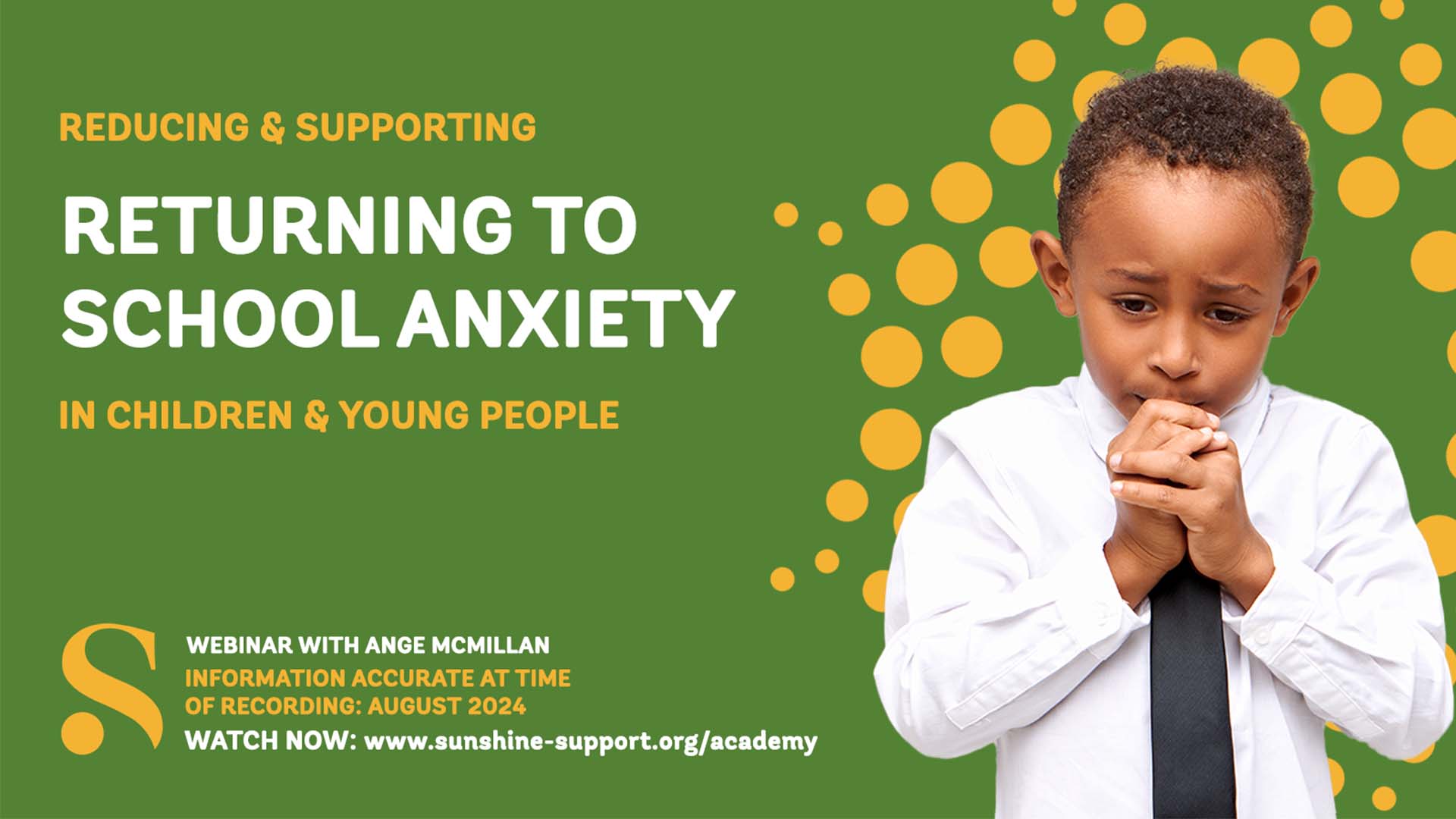 Reducing and Supporting Returning to School Anxiety