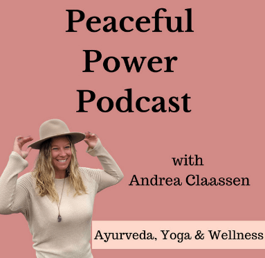 ayurveda herbalism course peaceful power podcast