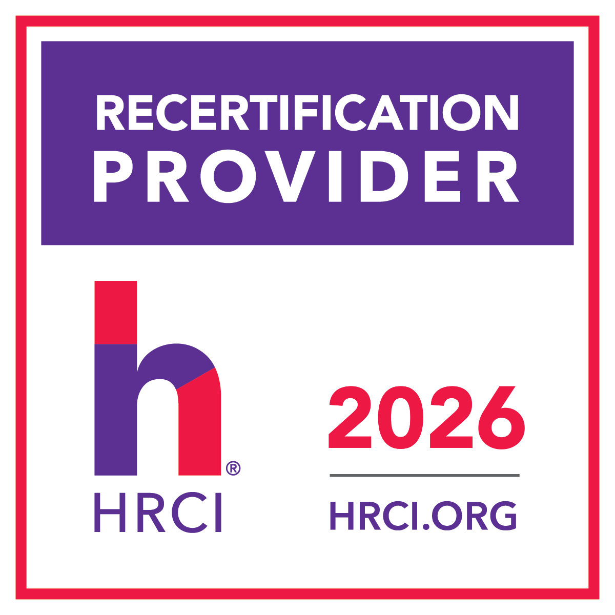 Rectangular badge with purple text "Recertification Provider" above a red and purple "HRCI" logo. "2026" and "HRCI.ORG" in red and purple below.
