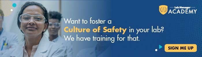Want to foster a Culture of Safety in your lab? We have training for that! Learn more about our Lab Safety Management Certificate today!