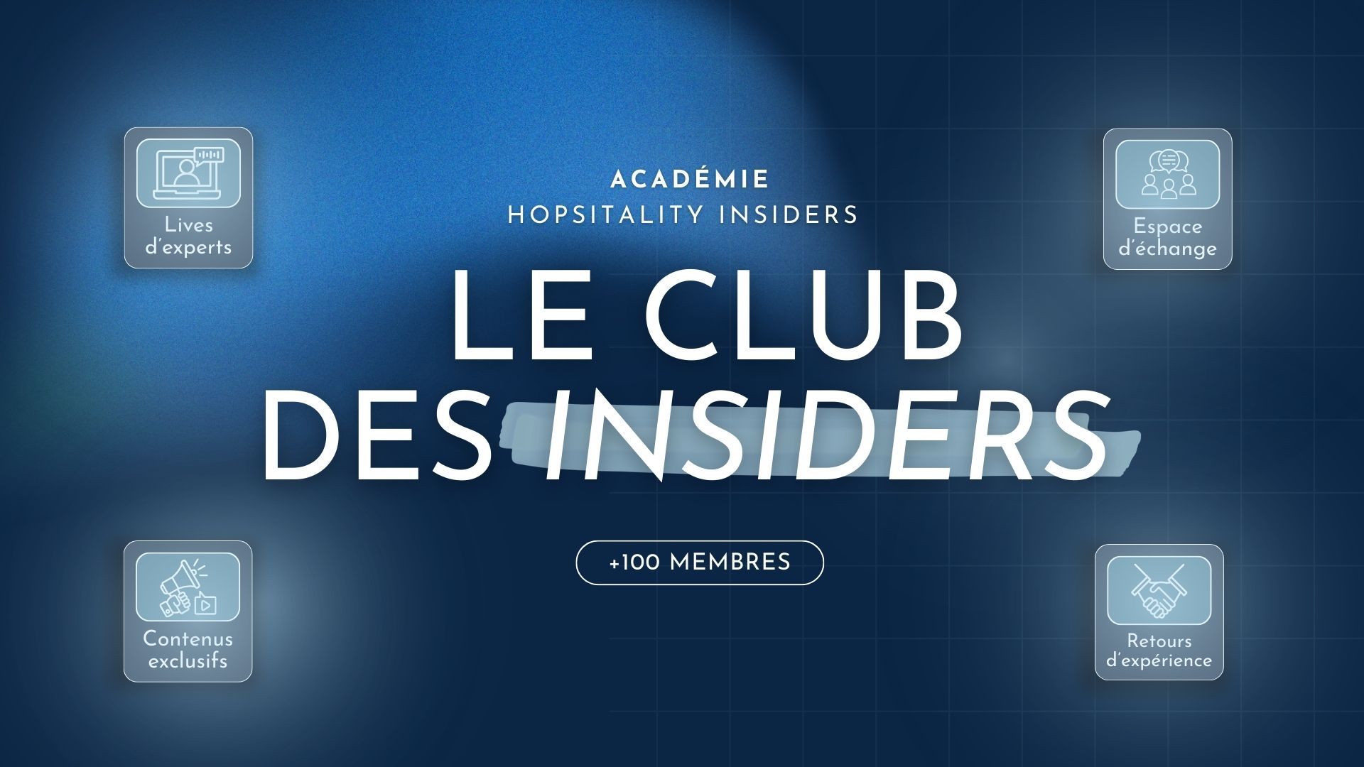 Le Club des Insiders