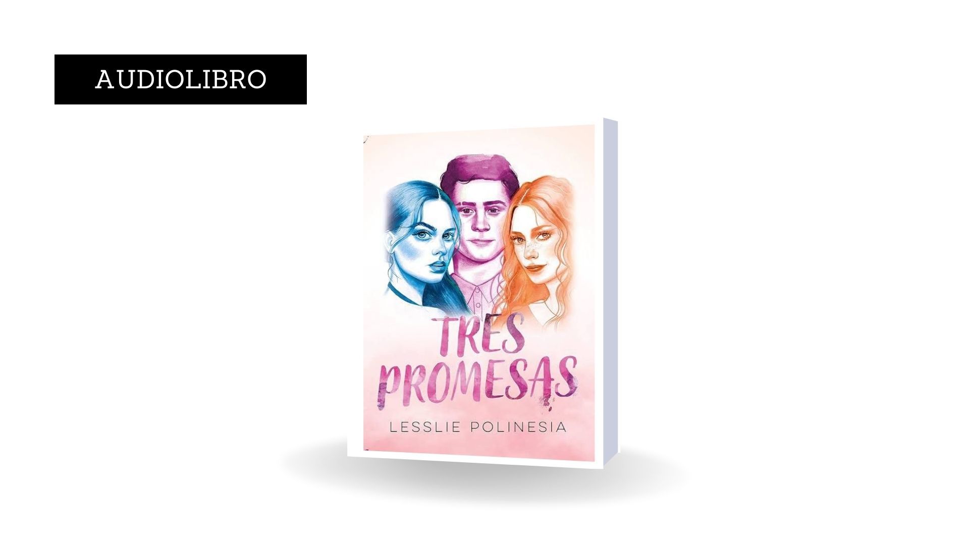 Tres promesas - Lesslie polinesia
