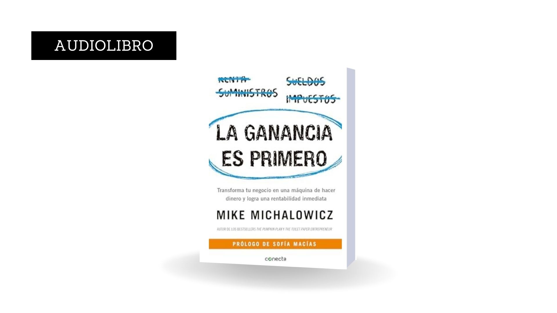 La ganancia es primero - Mike Michalowicz