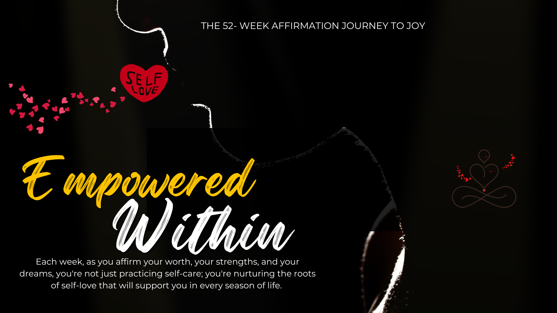 Empowered Within 52-Week Affirmation program with Andrea Callahan