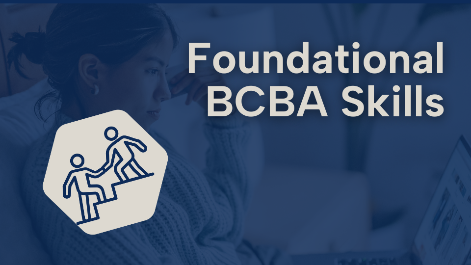 BCBA Foundations