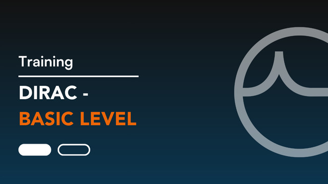 DIRAC Training - Basic Level