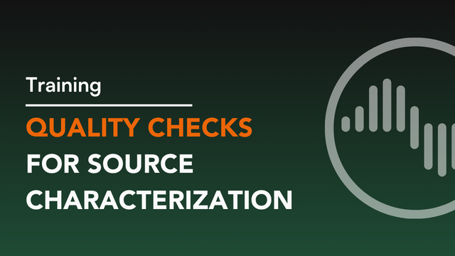 Quality checks for source characterization