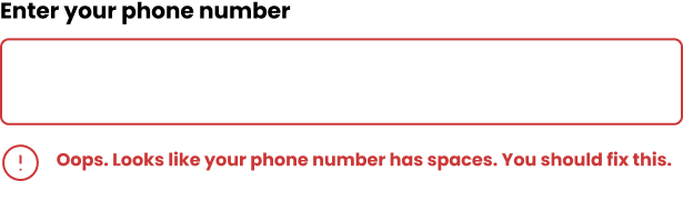 Error message, bad practice example with non-consistent content that blames the user