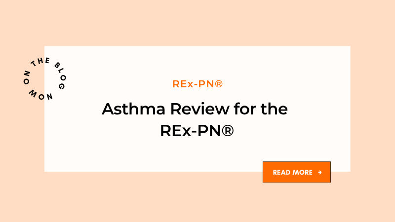 Asthma Review for the REx-PN®