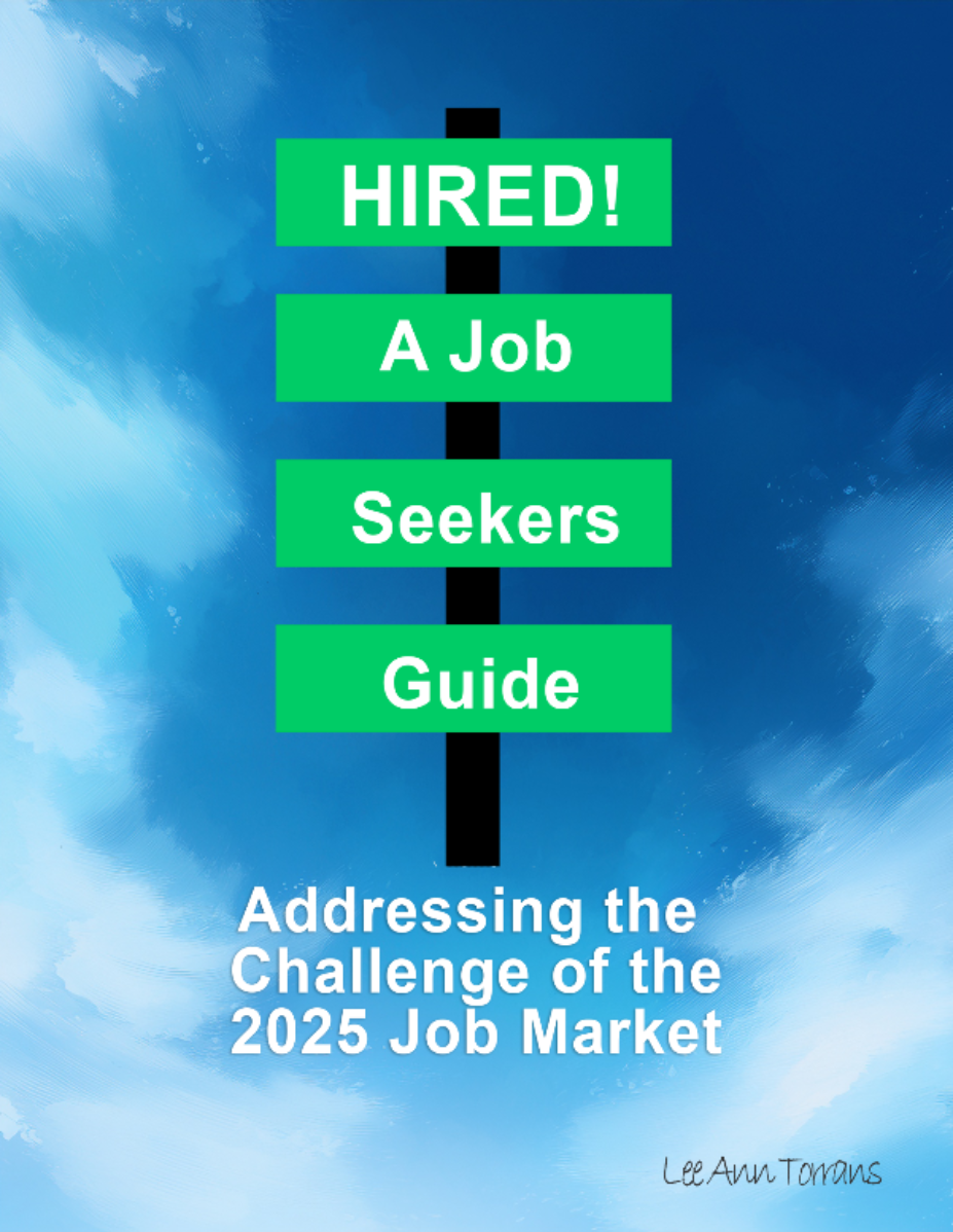 HIRED!  A Job Seekers Guide for 2025