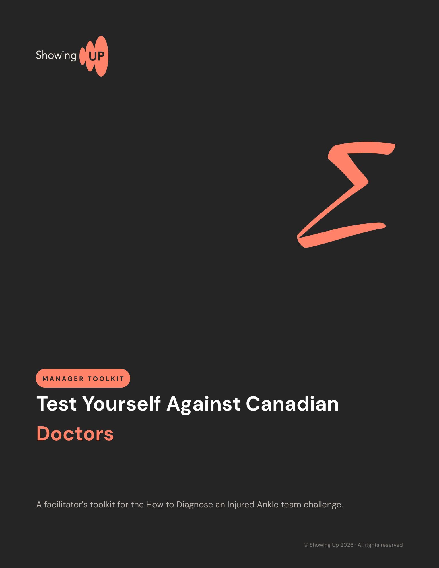 The cover of the Test Yourself Against Canadian Doctors manager toolkit: a dark page headed with the Showing Up wordmark, the coral Critical Thinking symbol, and a MANAGER TOOLKIT label above the title and the line 'A facilitator's toolkit for the How to Diagnose an Injured Ankle team challenge.'