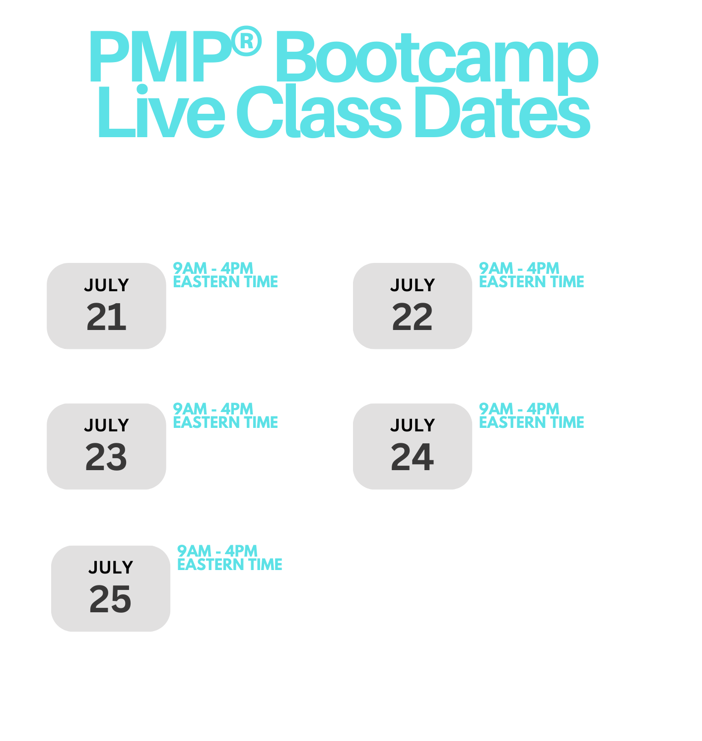 July 21 25 2025 PMP Certification 5 Day Bootcamp 38 0 CE Credits July 21 25 2025 Pmp Certification 5 Day Bootcamp 38 0 Ce Credits