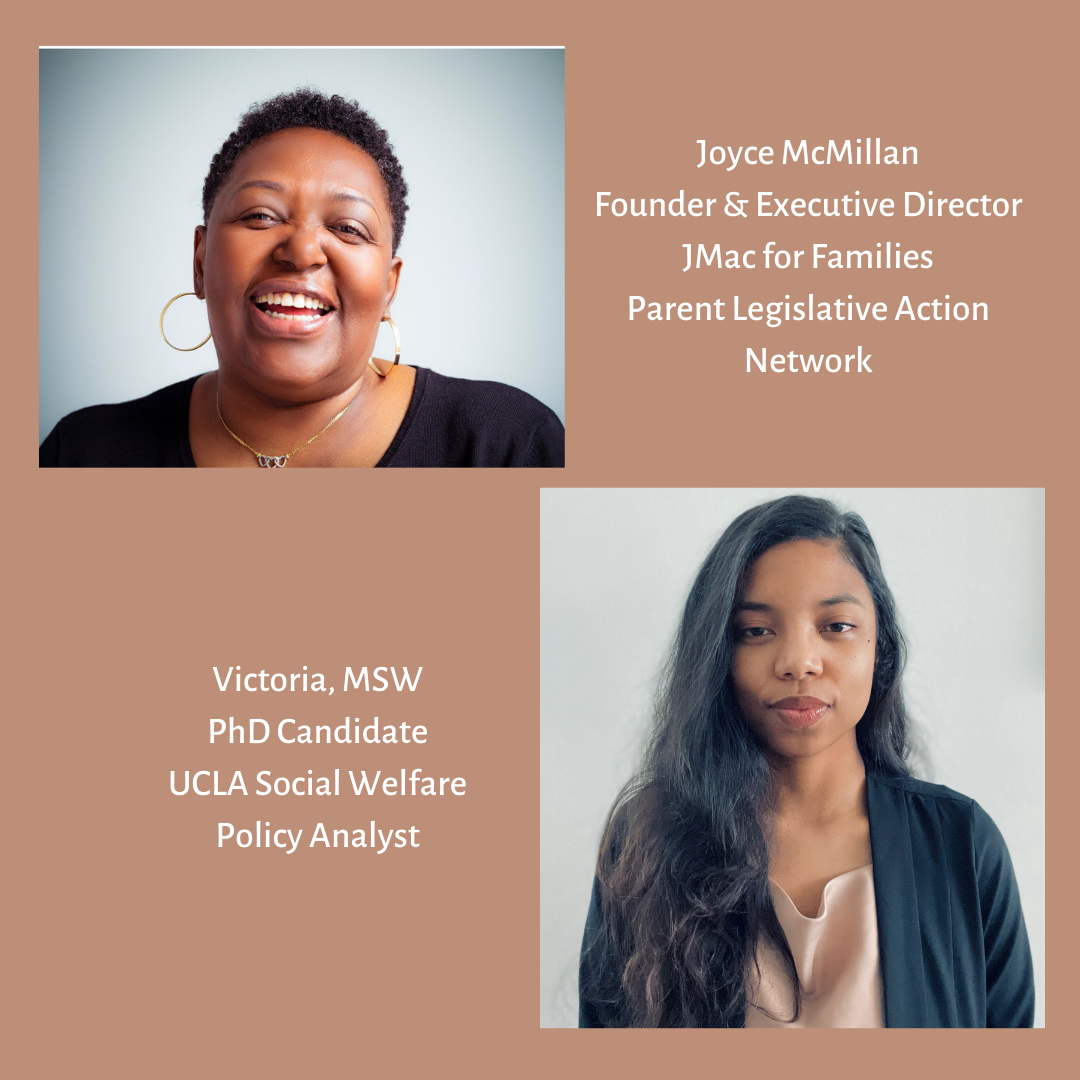 Joyce McMillan—movement leader and founder of JMac for Families—and Victoria, MSW—UCLA PhD candidate and policy analyst—featured for their Doin' The Work podcast episode.
