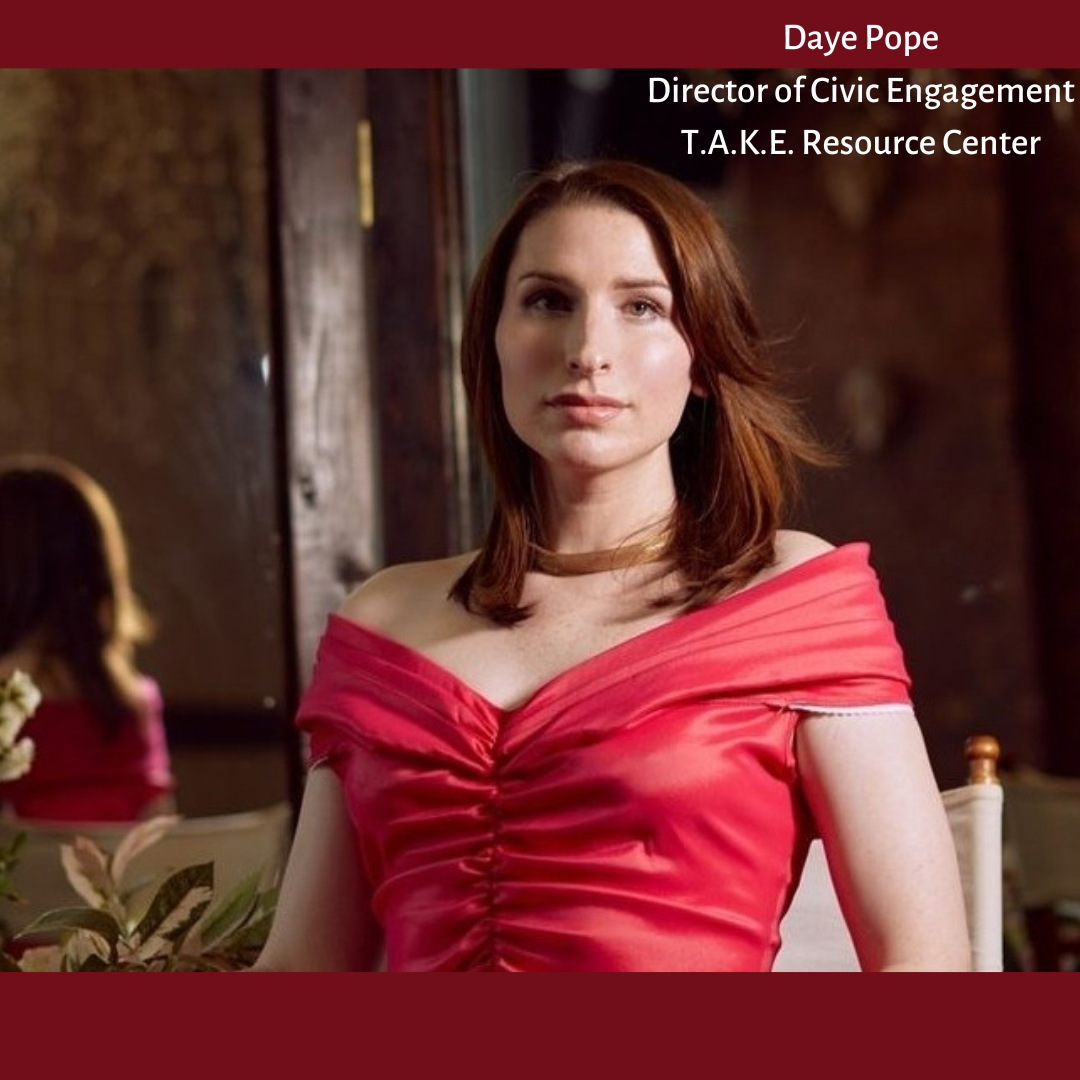 Daye Pope—Director of Civic Engagement at T.A.K.E. Resource Center and advocate for trans rights, health equity, and civic engagement—featured for her Doin' The Work podcast episode.