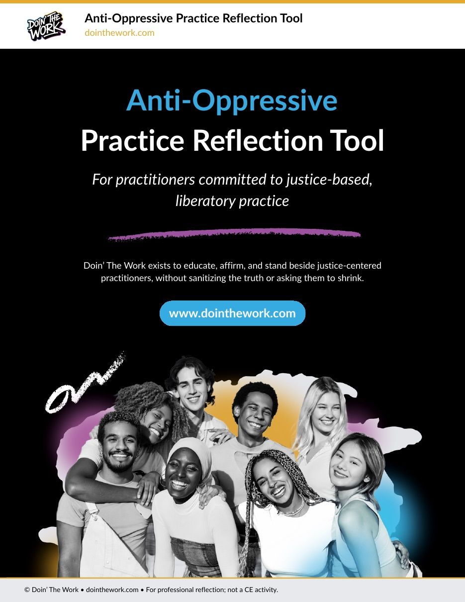 Cover of the Anti-Oppressive Practice Reflection Tool from Doin' The Work.