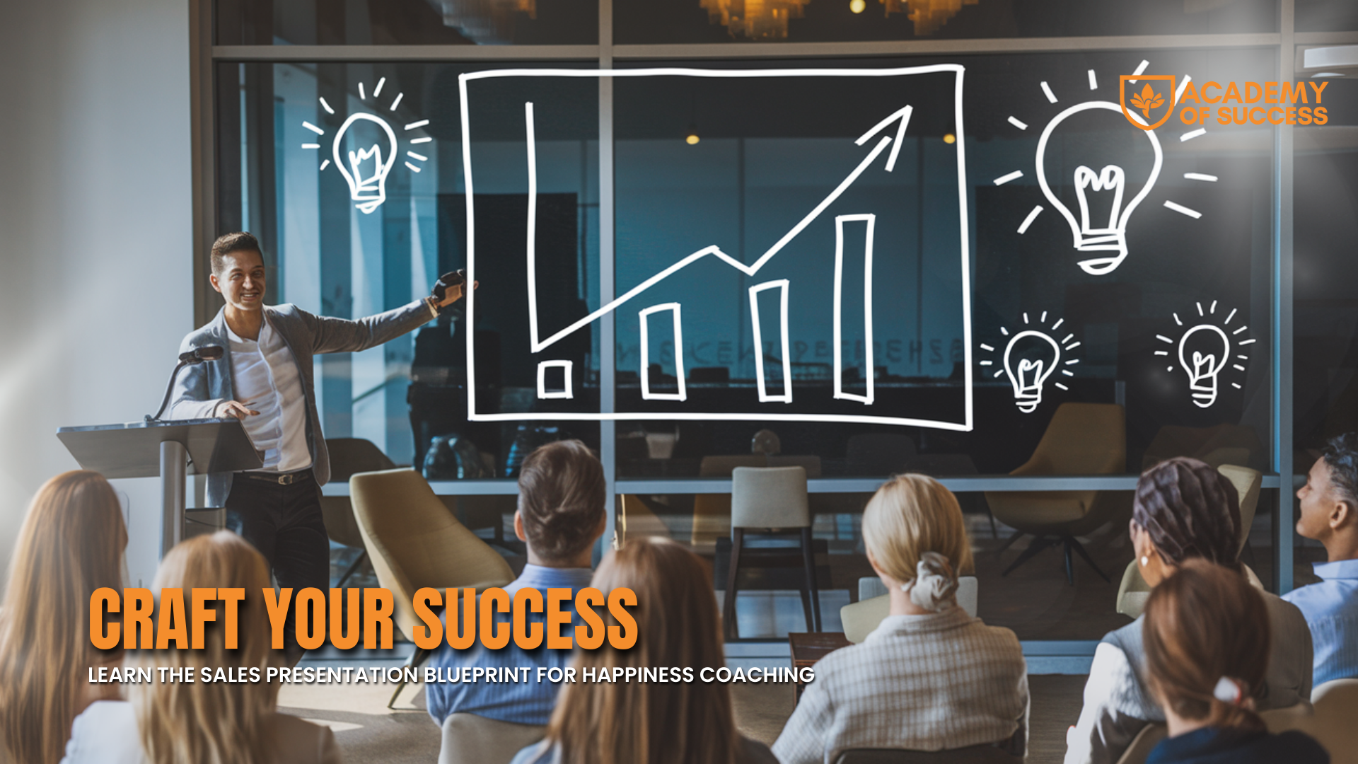 Craft Your Success: Learn the Sales Presentation Blueprint for Happiness Coaching
