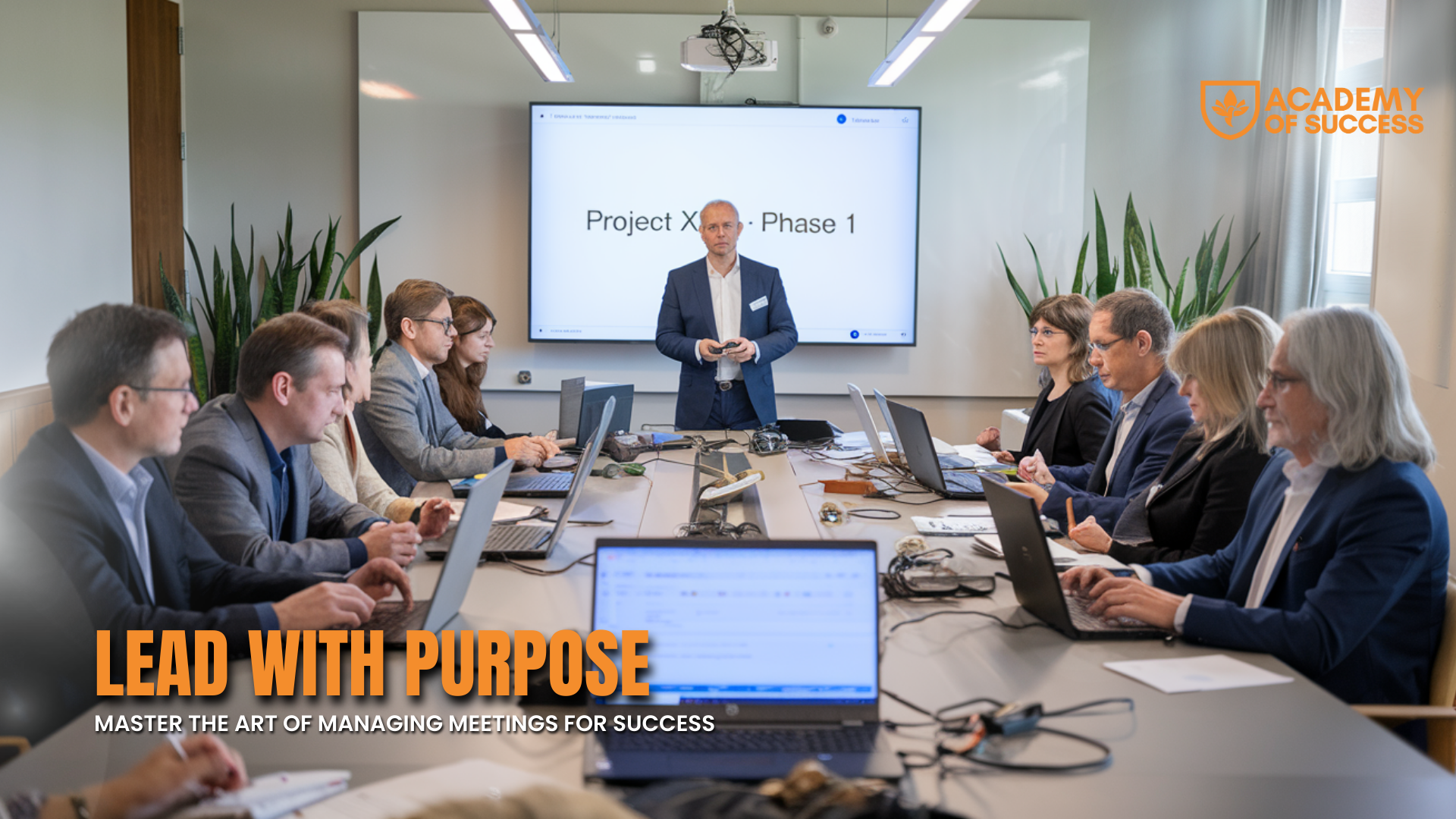 Lead with Purpose: Master the Art of Managing Meetings for Success
