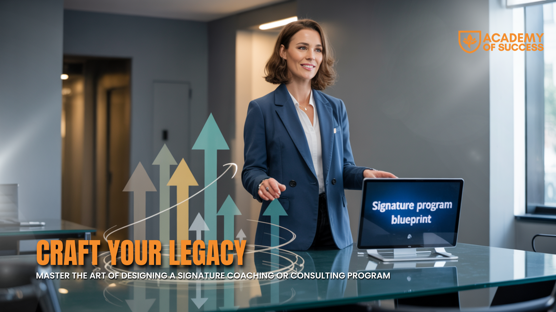 Craft Your Legacy: Master the Art of Designing a Signature Coaching or Consulting Program