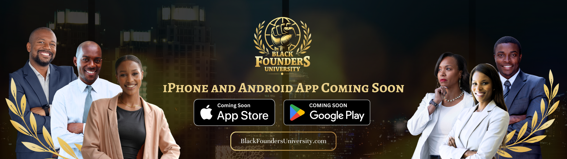 Black Founders University Mobile Apps Coming Soon