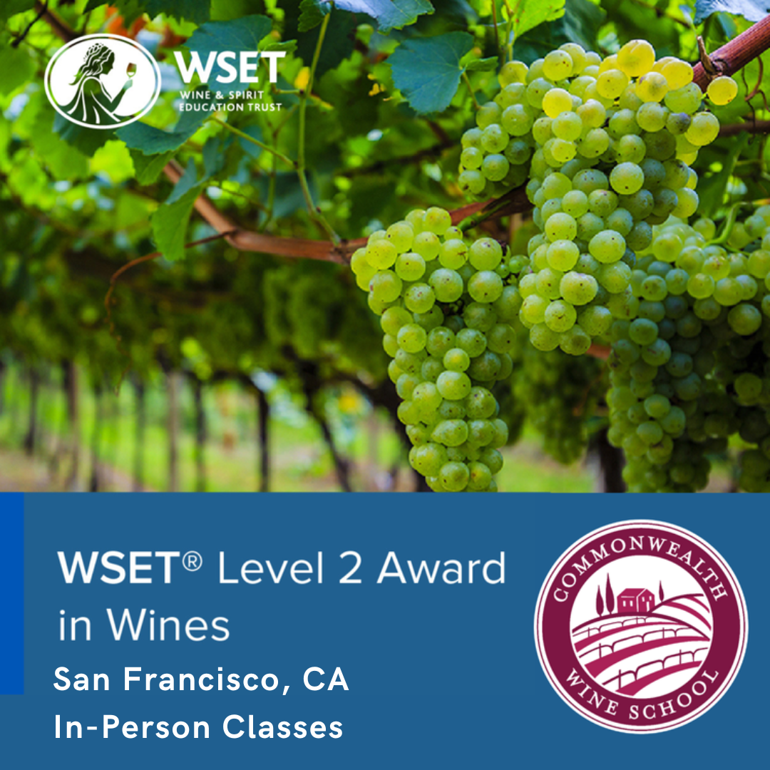 WSET Level 2 Class - San Francisco