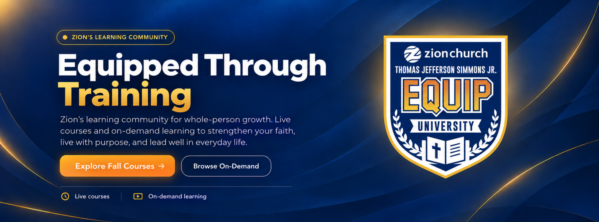 Equipped Through Training. TJS EQUIP University.