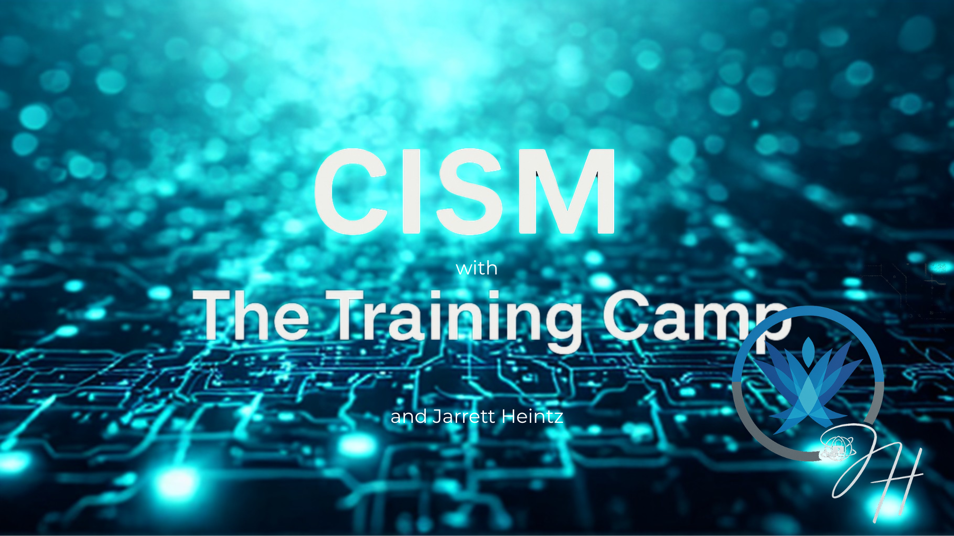CISM with the Training Camp course image
