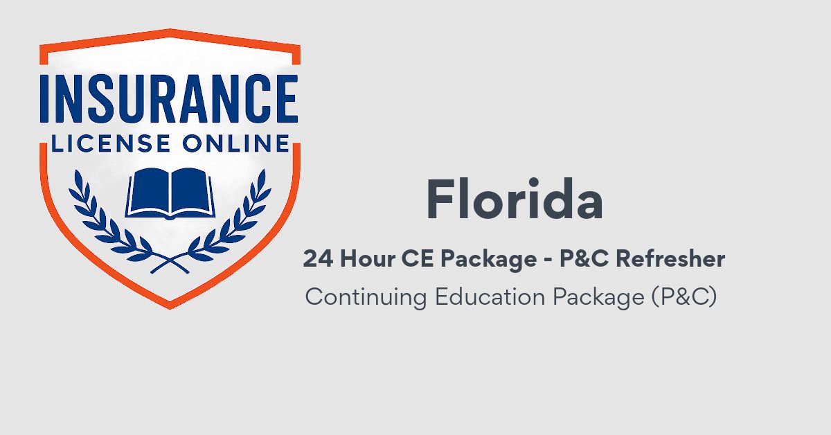 FL 24 Hour Package: P&C Refresher CE