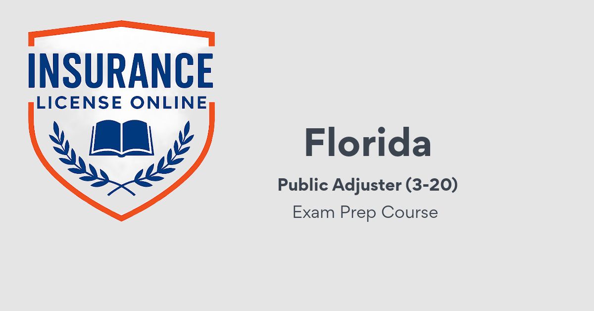 FL 3-20 Public Adjuster Prep Course