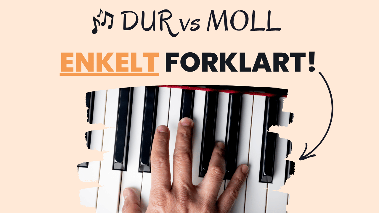 Dur og moll akkorder