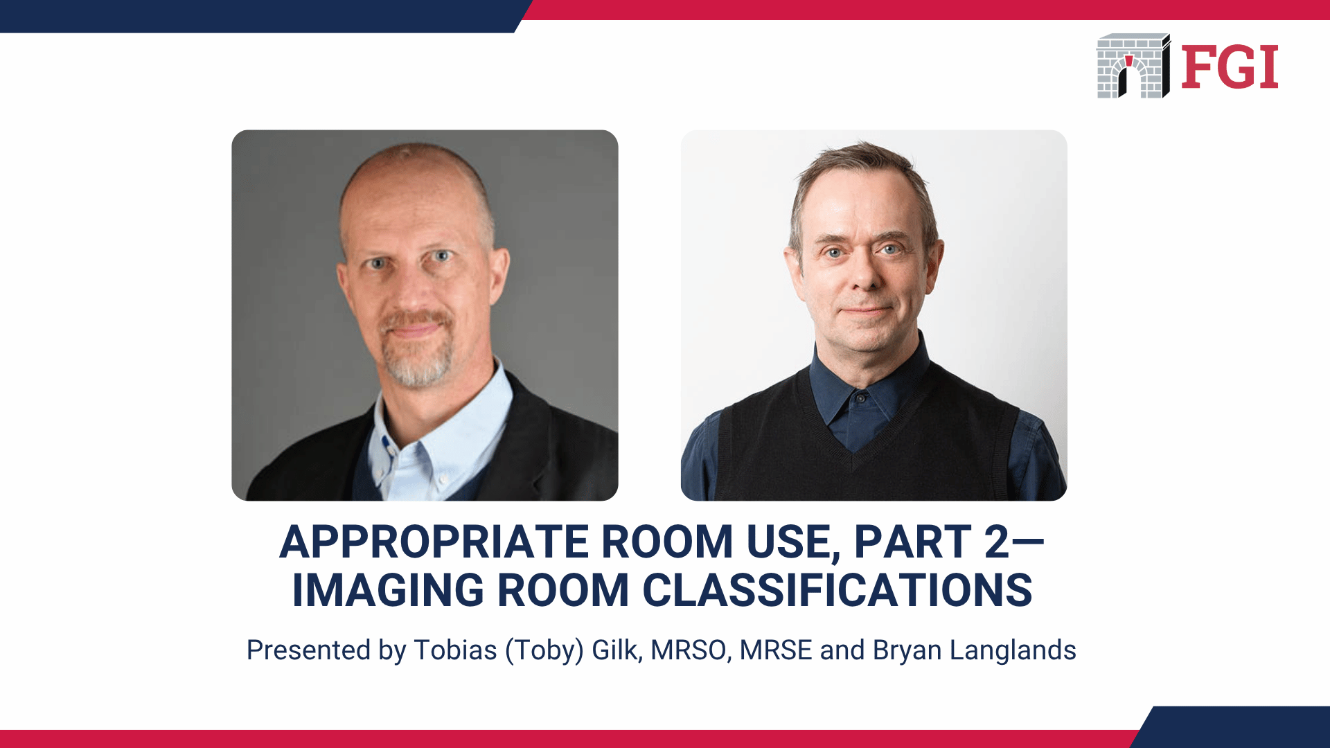 Room Risk In Or Appropriate Room Use, Part 2 - Imaging Room Classification (2018)