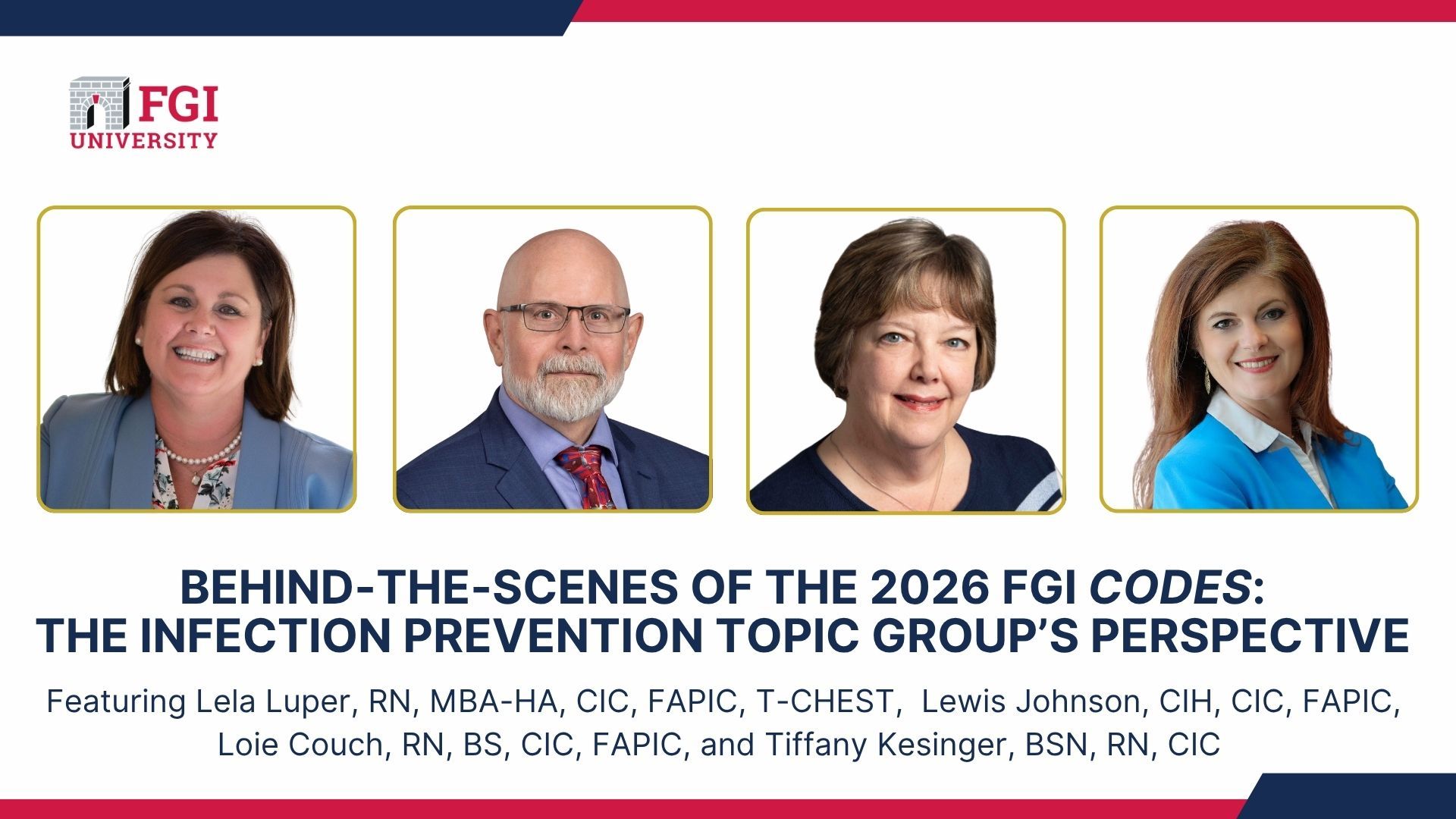 Behind-the-Scenes of the 2026 FGI Codes: The Infection Prevention Topic ...