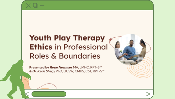 Youth Play Therapy Ethics in Professional Roles & Boundaries