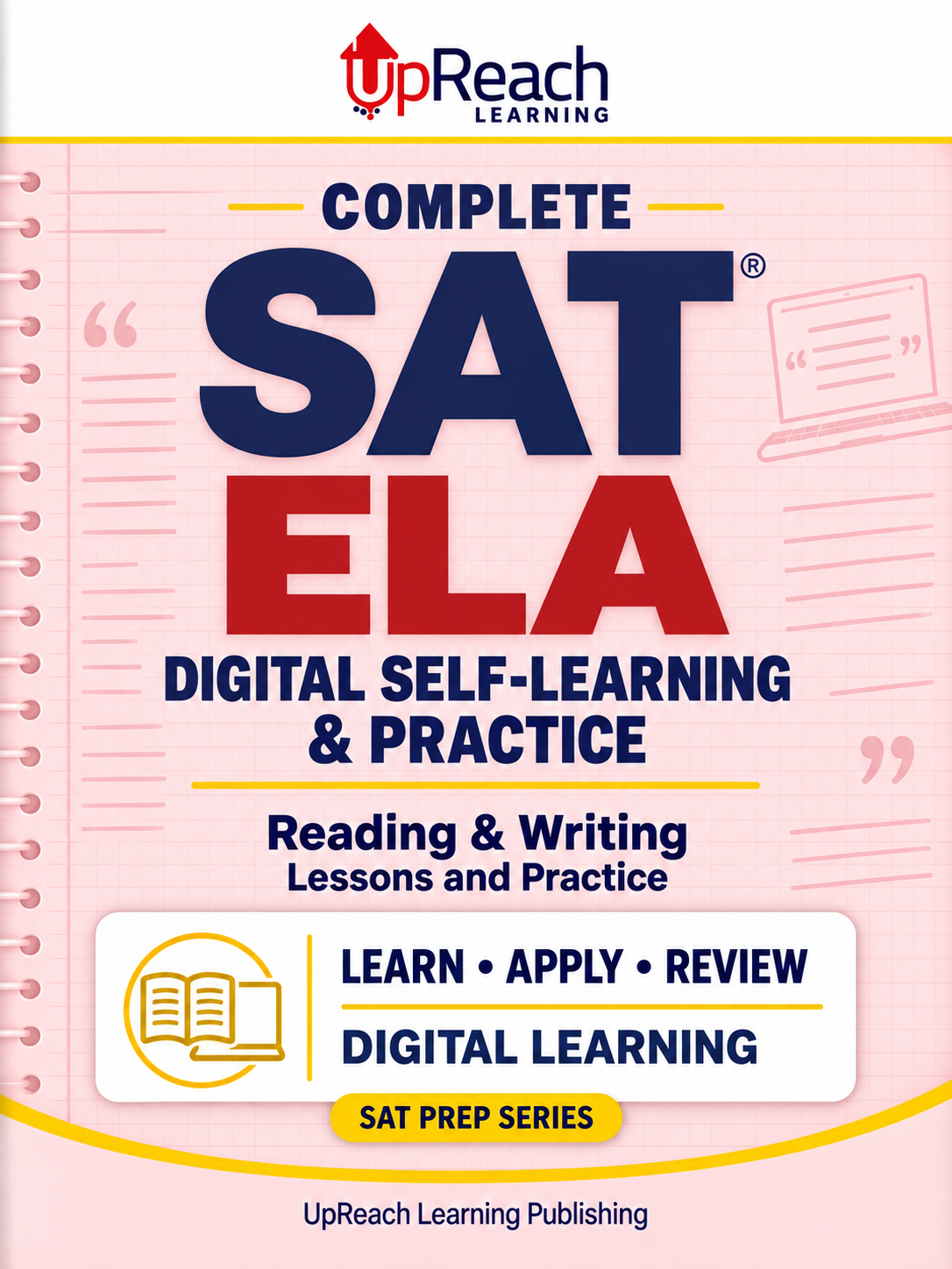 Complete SAT ELA Digital Self-Learning & Practice — front cover, coming soon
