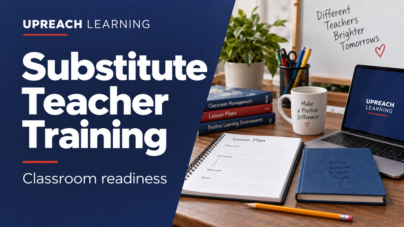 Substitute Teacher Training — Classroom readiness. UpReach Learning course banner.