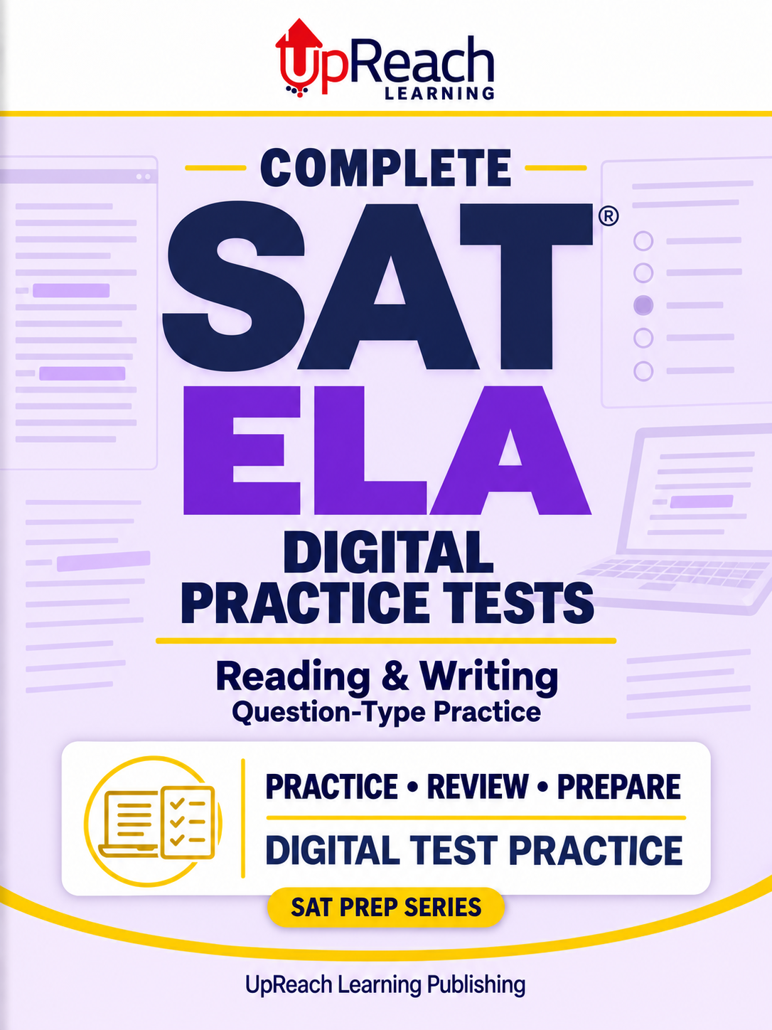 Complete SAT ELA Digital Practice Tests — front cover, coming soon