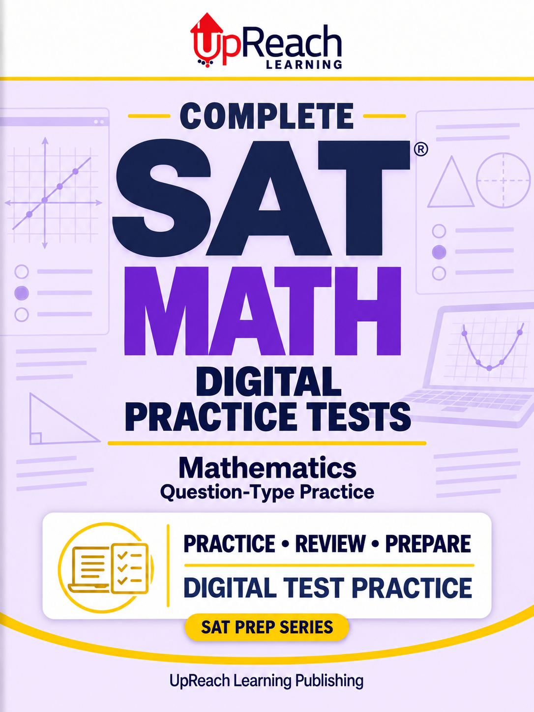 Complete SAT Math Digital Practice Tests — front cover, coming soon