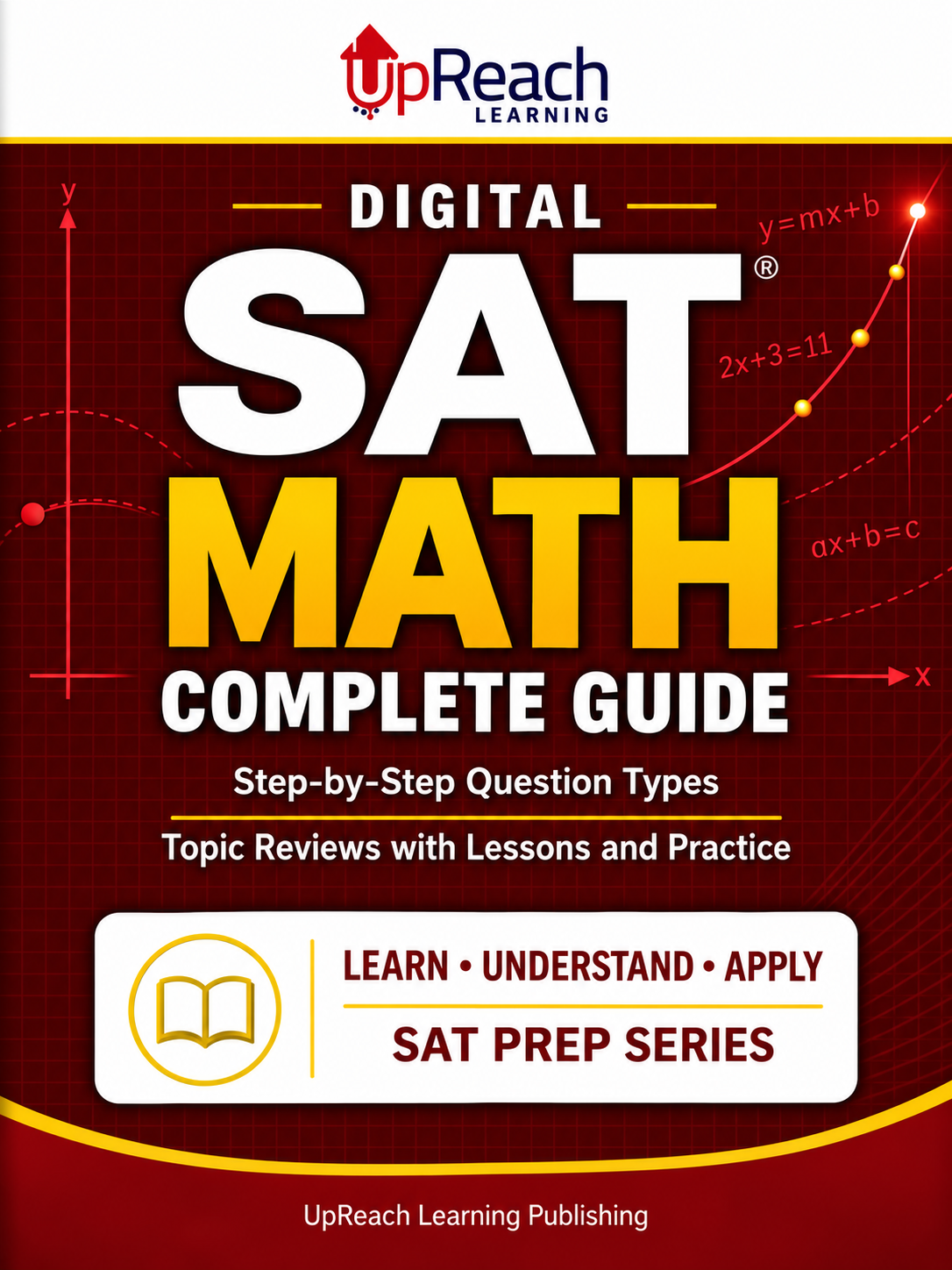 Digital SAT Math Complete Guide — front cover, coming soon