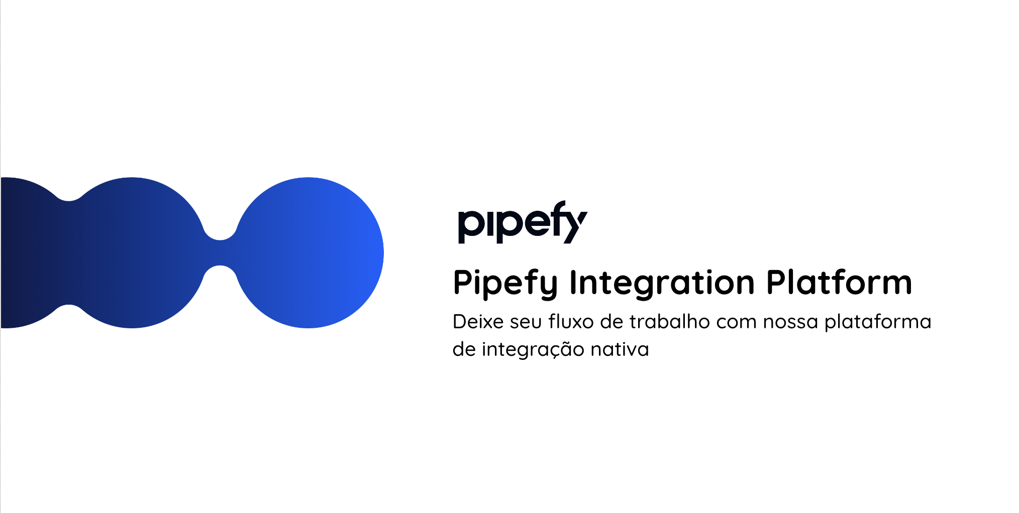 Webinar: Pipefy Integration Platform