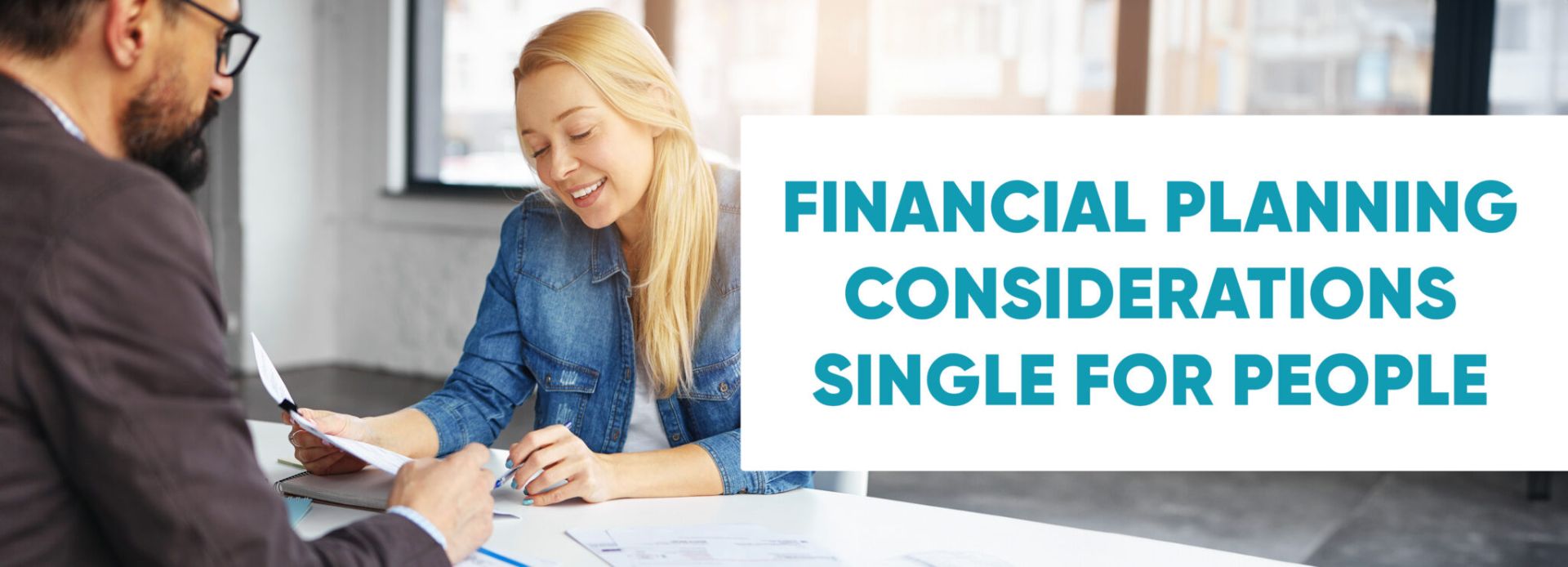 Financial Planning for Single People - Amplified Planning
